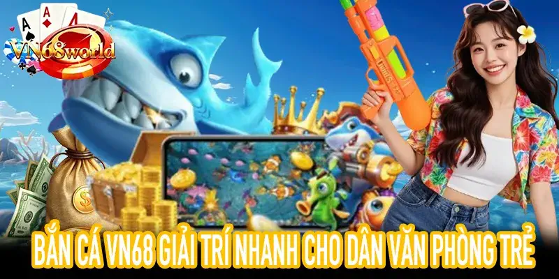 Bắn Cá VN68 Trên Điện Thoại Khi Chờ Xe Tan Ca