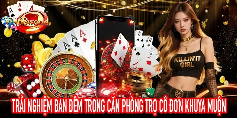 Cô gái mở game để giảm cảm giác cô đơn lúc đêm muộn