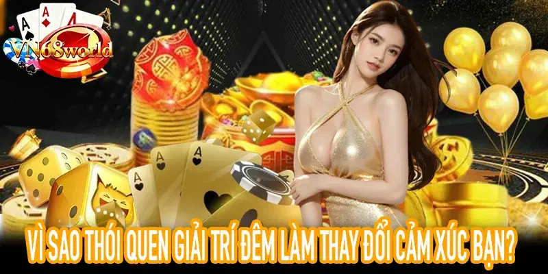 Ảnh phân tích thói quen giải trí đêm tác động đến cảm xúc