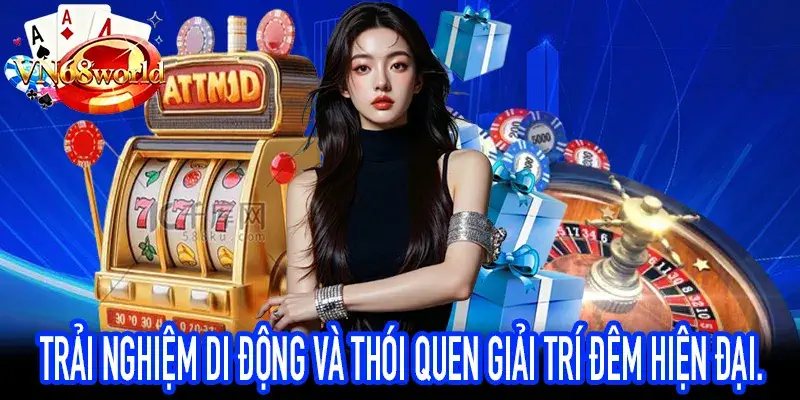 Góc nhìn về thói quen giải trí đêm trên điện thoại di động