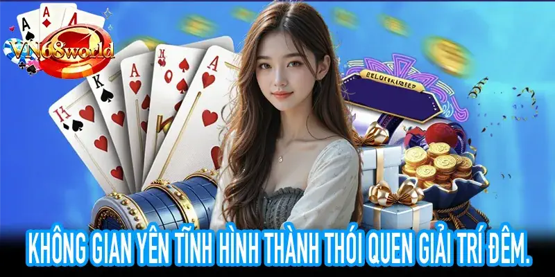Ảnh minh họa thói quen giải trí đêm trong không gian yên tĩnh